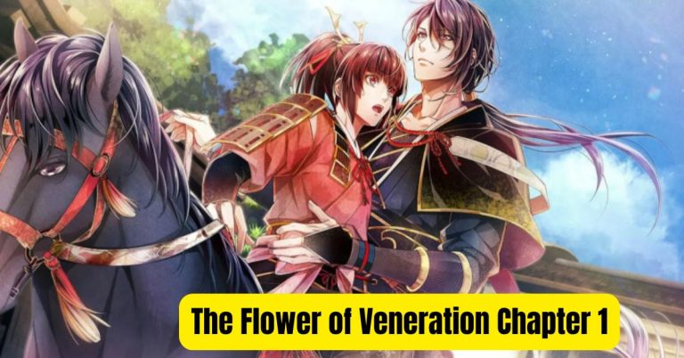 The Flower of Veneration Chapter 1